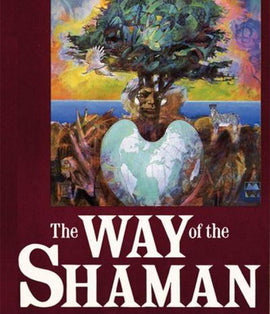 The Way of the Shaman