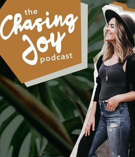 Chasing Joy